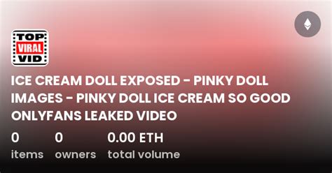 pinky doll leaked|r/Pinkydoll